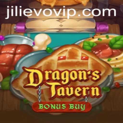 Exploring DragonsTavern: A Fantasy Adventure with Jili Evo