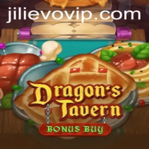 Exploring DragonsTavern: A Fantasy Adventure with Jili Evo