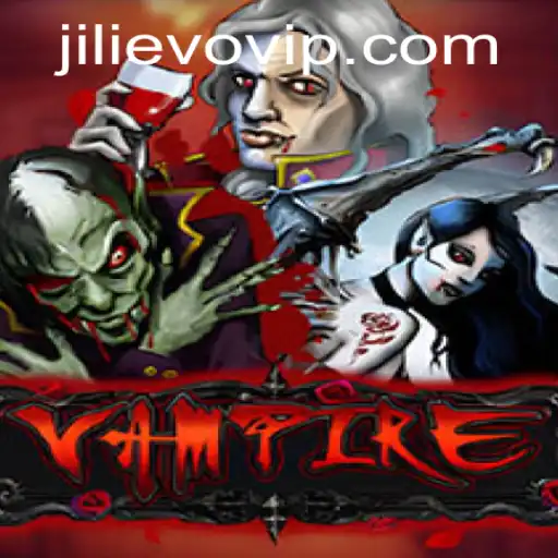 Unveiling Vampire: The Thrilling World of Jili Evo Gaming
